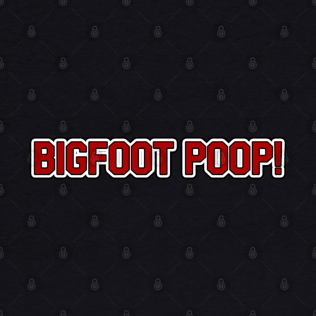 Bigfoot Poop! by Way of the Road